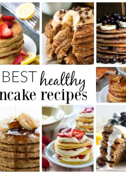 The best HEALTHY pancake recipes! Perfect easy recipes for Mother's Day or any weekend breakfast! Includes whole grain, refined sugar free, dairy free, vegan, and gluten free options.