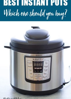 Which Instant Pot to buy: comparison of the best Instant Pot models and sizes.