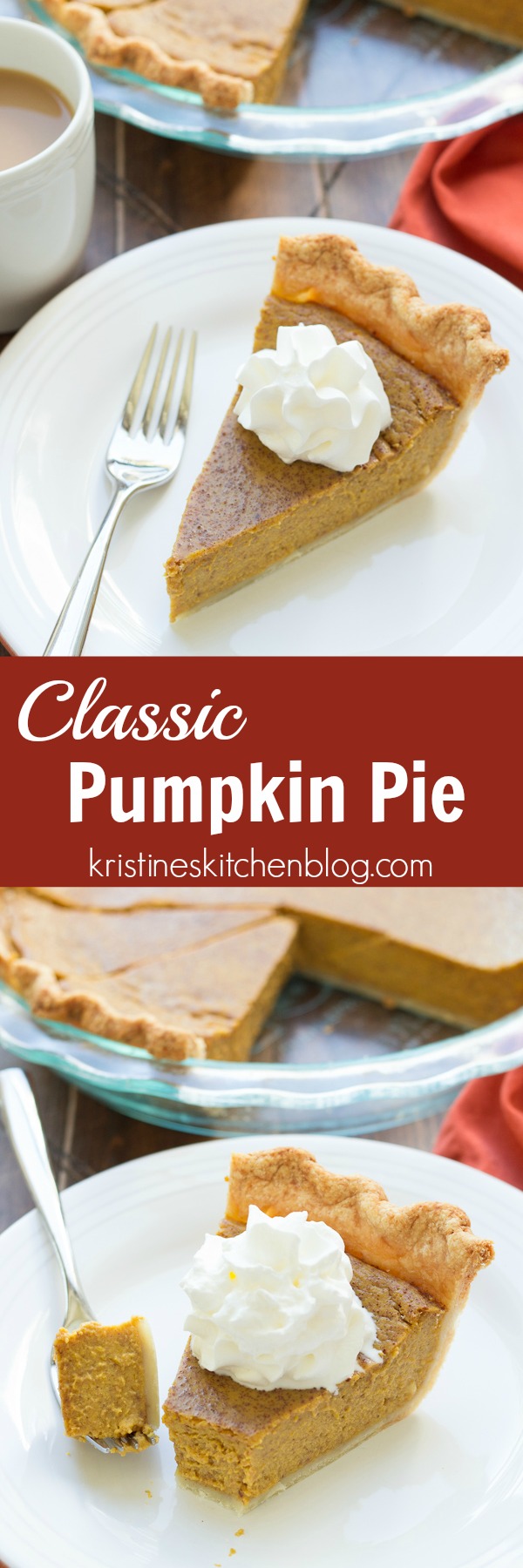 This is THE recipe for Classic Pumpkin Pie. 30 minutes prep, easy no-chill pie crust, and lots of pumpkin and spice flavors! The perfect pie for your Thanksgiving or holiday meal!